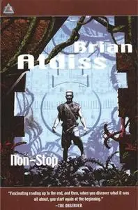 «Non-Stop» by Brian W. Aldiss