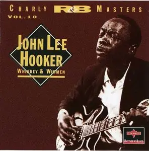 John Lee Hooker - Whiskey & Wimmen (1994)