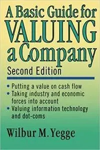 A Basic Guide for Valuing a Company (Repost)
