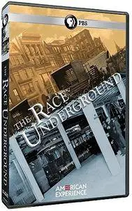 PBS - American Experience: The Race Underground (2016)