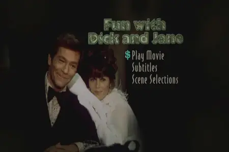 Забавные приключения Дика и Джейн / Fun with Dick and Jane (1977, DVD5 NTSC + DVD5 PAL + DVDRip)