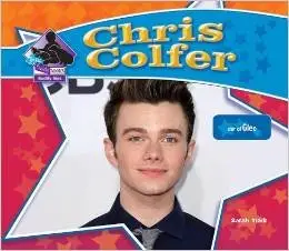 Chris Colfer: Star of Glee: Star of Glee by Sarah Tieck