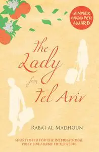 «The Lady from Tel Aviv» by Raba'i al-Madhoun