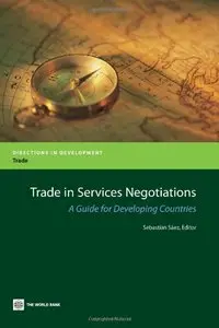 Trade in Services Negotiations: A Guide for Developing Countries