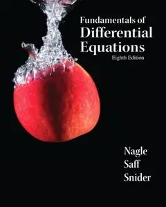 Fundamentals of Differential Equations (8th Edition) [Repost]