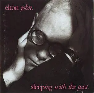 Elton John - Sleeping With The Past (1989) [Rocket 838 839-2, Germany]