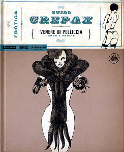 Crepax - Erotica - Volume 1