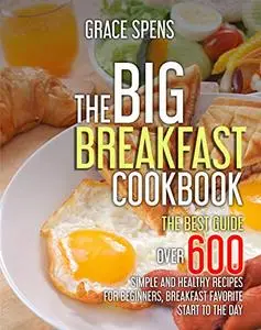 The Big Breakfast Cookbook