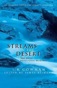 Streams in the Desert for Kids. 366 Devotions to Bring Comfort