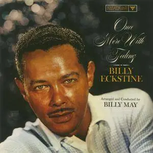 Billy Eckstine - Once More With Feeling (1960) {Roulette Jazz-Blue Note 7243 5 81862 2 2 rel 2003}