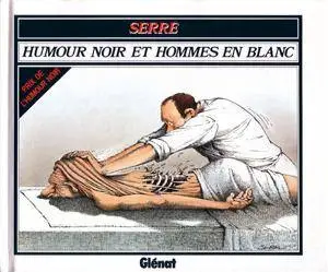 Humour Noir Et Hommes En Blanc