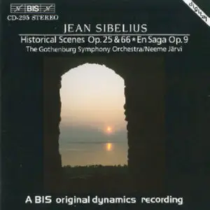 Jean Sibelius: Historical Scenes Op. 25 & 66 - En Saga Op. 9