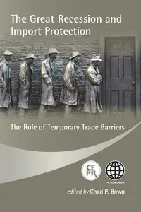The Great Recession and Import Protection: The Role of Temporary Trade Barriers (repost)