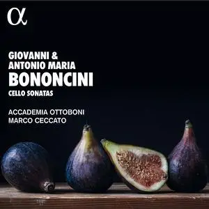 Marco Ceccato - Bononcini: Cello Sonatas (2022)