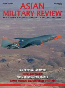 Asian Military Review - May-June 2022