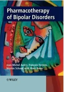 Pharmacotherapy of Bipolar Disorders