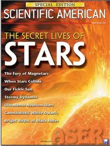 Scientific American. The Secret Life of Stars 