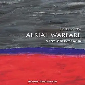 Aerial Warfare: A Very Short Introduction [Audiobook]