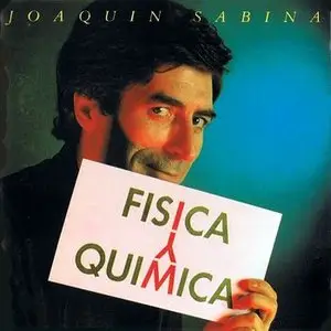Joaquín Sabina – Física y Química (1992)
