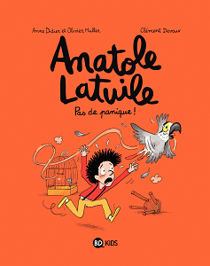 Anatole Latuile - Tome 6 - Pas De Panique!