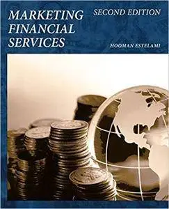 Marketing Financial Services: Second Edition
