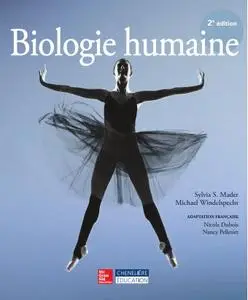 Sylvia S. Mader, Michael Windelspecht, "Biologie humaine", 2e édition