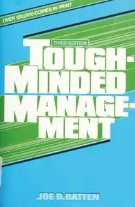 Tough-Minded Management, 3rd Edition (repost)