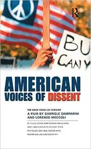 American Voices of Dissent: The Book from XXI Century, a Film by Gabriele Zamparini and Lorenzo Meccoli