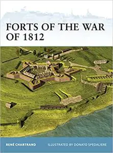 Forts of the War of 1812