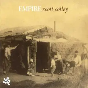 Scott Colley - Empire (2010)