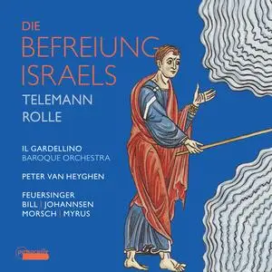 Il Gardellino - Die Befreiung Israels: Oratorios by Telemann & Rolle (2023) [Official Digital Download]