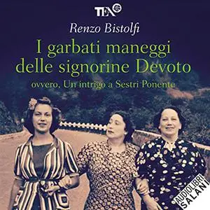 «I garbati maneggi delle signorine Devoto» by Renzo Bistolfi