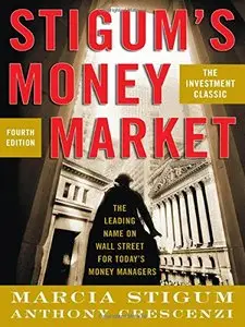 Stigum's Money Market, 4 edition (repost)