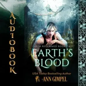 «Earth's Blood» by Ann Gimpel