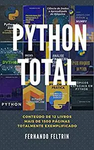 PYTHON TOTAL - Fernando Feltrin (Portuguese Edition)