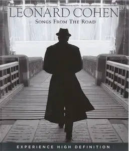 Leonard Cohen - Songs From The Road [Sony Legacy 88697759099] {Europe 2010} -BluRay Rip-