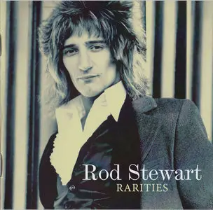 Rod Stewart - Rarities (2013)