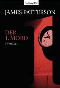 James Patterson - Women's Murder Club 01: Der 1. Mord
