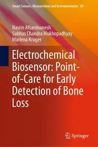 Electrochemical Biosensor: Point-of-Care for Early Detection of Bone Loss