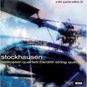 Karlheinz Stockhausen - Helikopter Streichquartett (Arditti String Quartet Edition 35)