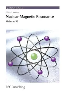 Nuclear Magnetic Resonance, Volume 38 (Specialist Periodical Reports) (repost)