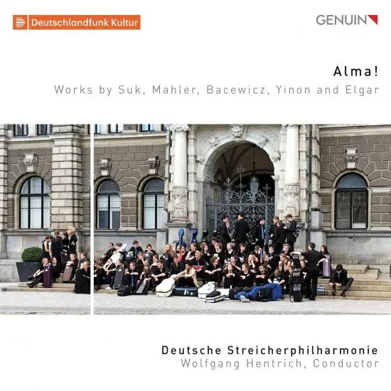 Deutsche Streicherphilharmonie, Wolfgang Hentrich - Alma! (2019)