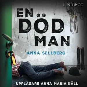 «En död man» by Anna Sellberg
