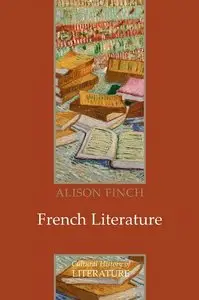 French Literature: A Cultural History