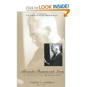 Alexander Romanovich Luria: A Scientific Biography