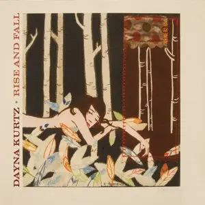 Dayna Kurtz - Rise and Fall (2015)
