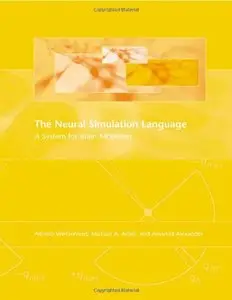 The Neural Simulation Language: A System for Brain Modeling by Michael A. Arbib [Repost]