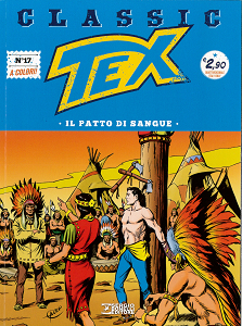 Tex Classic - Volume 17 - Il Patto Di Sangue