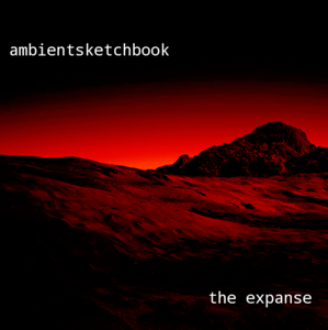 Ambientsketchbook - The Expanse (2018)