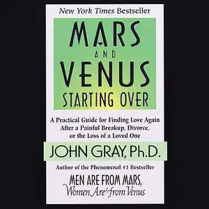 «Mars and Venus Starting Over» by John Gray